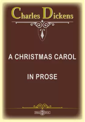 A Christmas Carol. In Prose