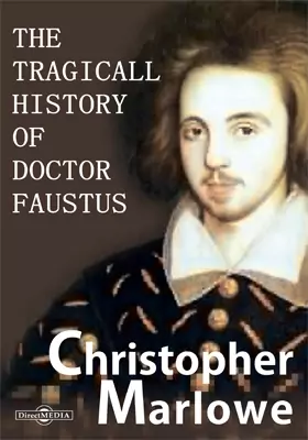 The Tragicall History of Doctor Faustus