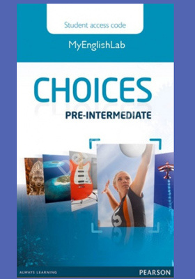 Choices Pre-Intermediate Student MyEnglishLab Online Access