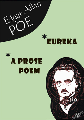 Eureka. A Prose Poem