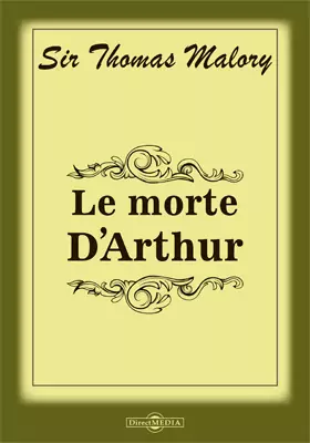 Le Morte DArthur