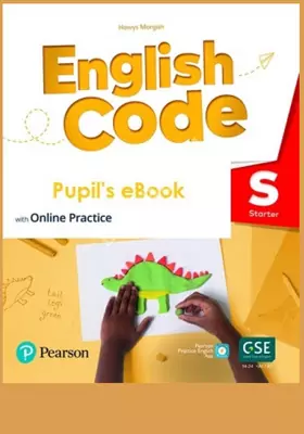 English Code Starter Pupil's eBook w/ Online Practice & Digital Resources Access Code