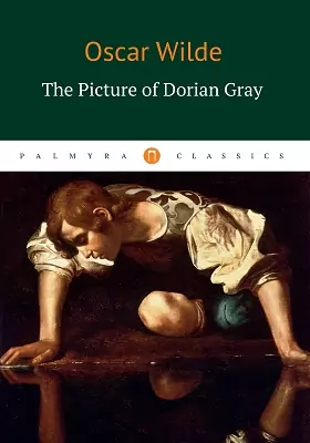 The Picture of Dorian Gray: художественная литература