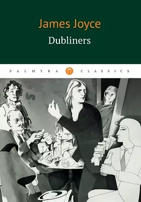 Dubliners: художественная литература