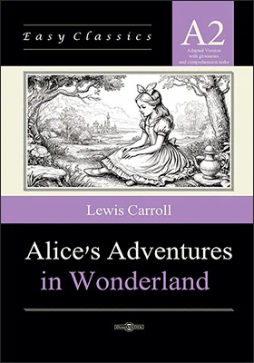 Alice’s Adventures in Wonderland