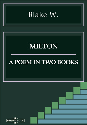 Milton. A Poem in Two Books