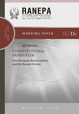 Constitutional Patriotism: Four European Reincarnations and the Russian Version