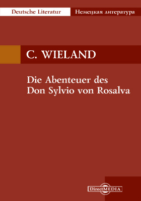 Die Abenteuer des Don Sylvio von Rosalva